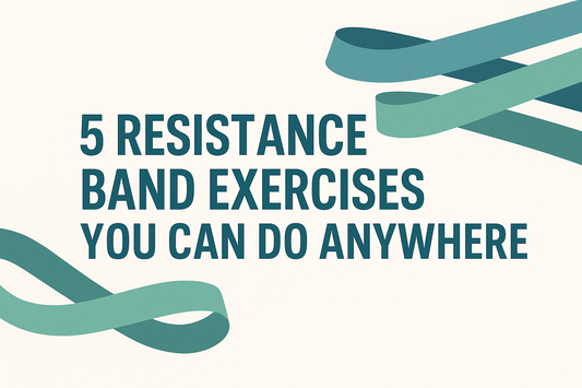5 Resistance Band Exercises You Can Do Anywhere